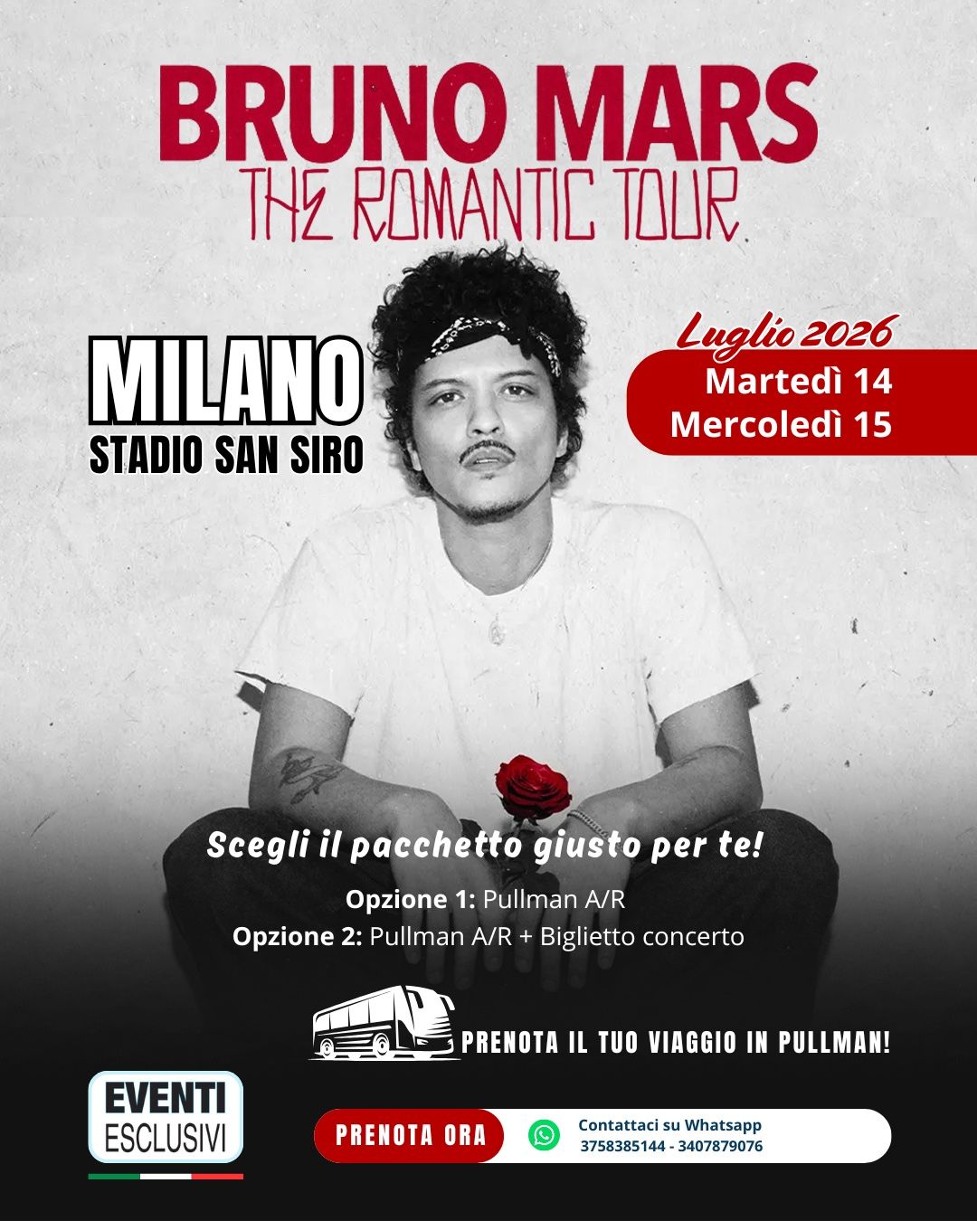 BRUNO MARS 🎶"14&amp;15 Luglio 2026" Milano - Pullman organizzati 🚌