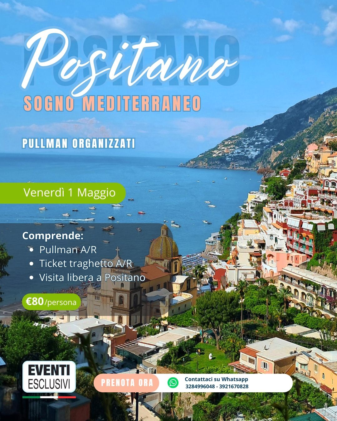 POSITANO 🏝️☀️ "VENERDÌ 1 MAGGIO 2026" 🚌 Pullman Organizzati