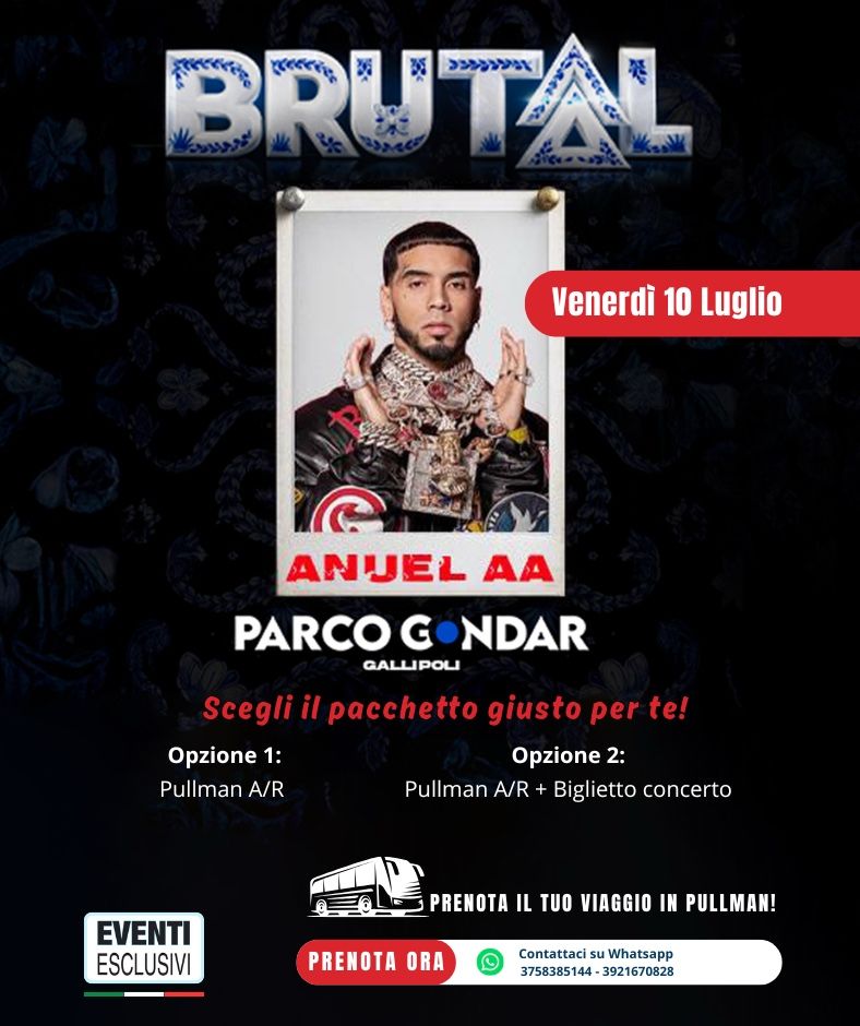 ANUEL AA👨‍🎤🎤  "Venerdì 10 Luglio 2026" Gallipoli - Parco Gondar  - Pullman Organizzati 🚌