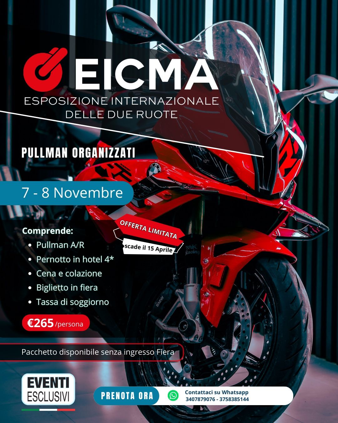 Eicma "Fiera del Motociclo a Milano"🏍️ 7&amp;8 Novembre 2026" 🚌 BUS + HOTEL