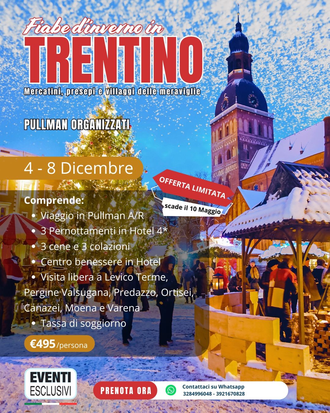 FIABE D’INVERNO IN TRENTINO 🎄🦌 "Dal 4 al 8 Dicembre 2026" 🚌 Pullman organizzati
