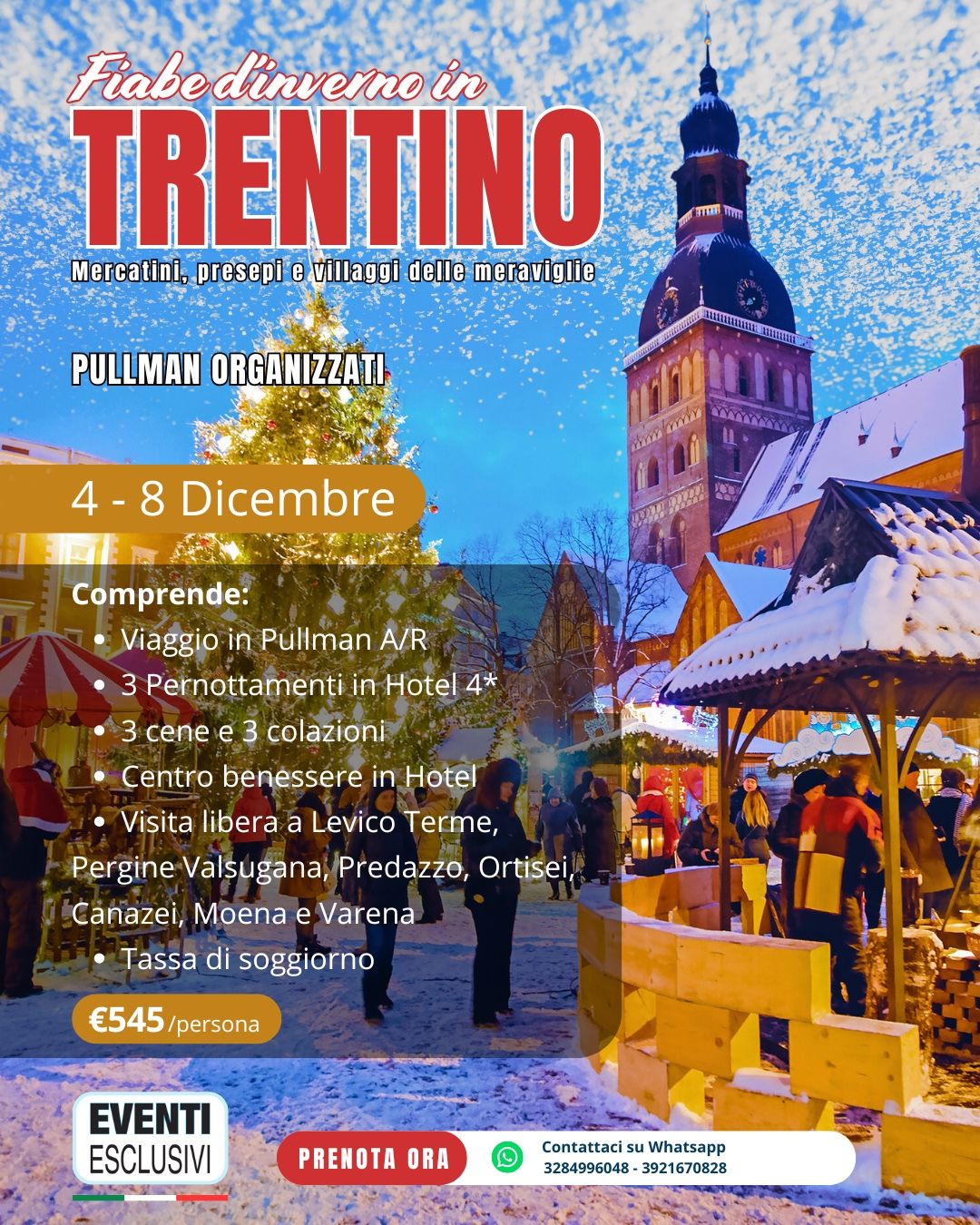FIABE D’INVERNO IN TRENTINO 🎄🦌 "Dal 4 al 8 Dicembre 2026" 🚌 Pullman organizzati