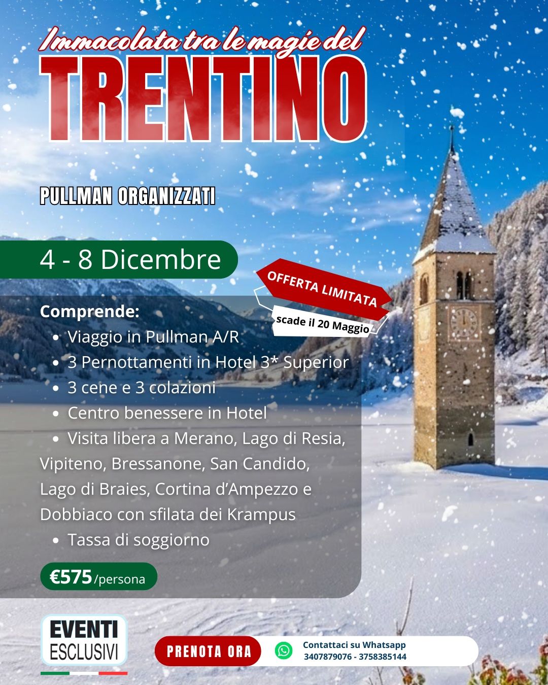 IMMACOLATA TRA LE MAGIE DEL TRENTINO 🎄🤶🏻 "Dal 4 al 8 Dicembre 2026" 🚌 Pullman organizzati