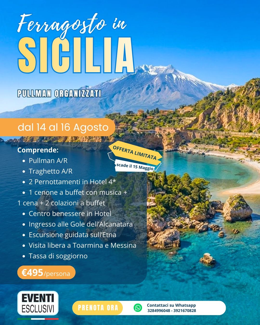 FERRAGOSTO IN SICILIA ☀️🏖️ "dal 14 al 16 Agosto 2026" 🚌 Pullman Organizzati