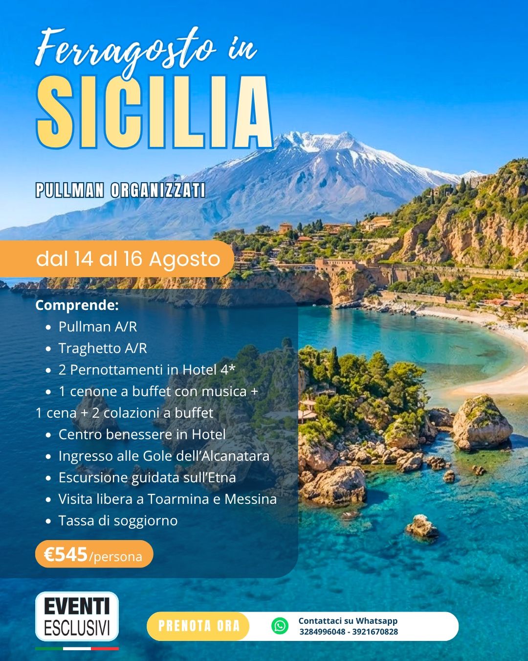 FERRAGOSTO IN SICILIA ☀️🏖️ "dal 14 al 16 Agosto 2026" 🚌 Pullman Organizzati