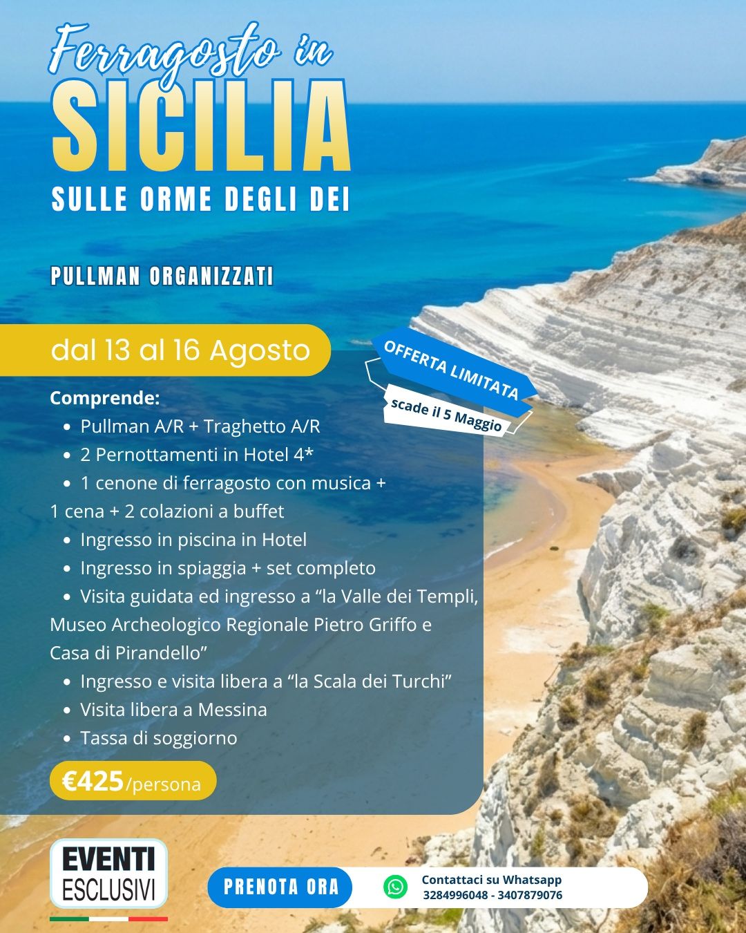 FERRAGOSTO IN SICILIA 2026 🌊⛱️ " dal 13 al 16 Agosto 2026" 🚌 Pullman Organizzati