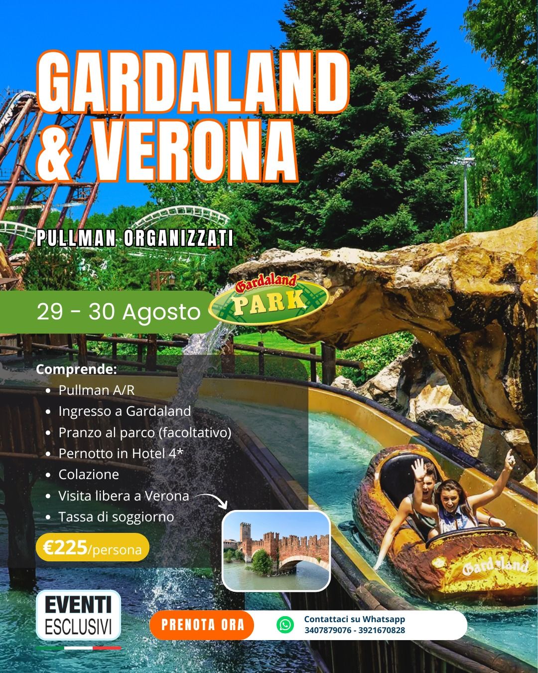 GARDALAND &amp; VERONA 🎢 "29&amp;30 Agosto 2026" 🚌 Pullman Organizzati