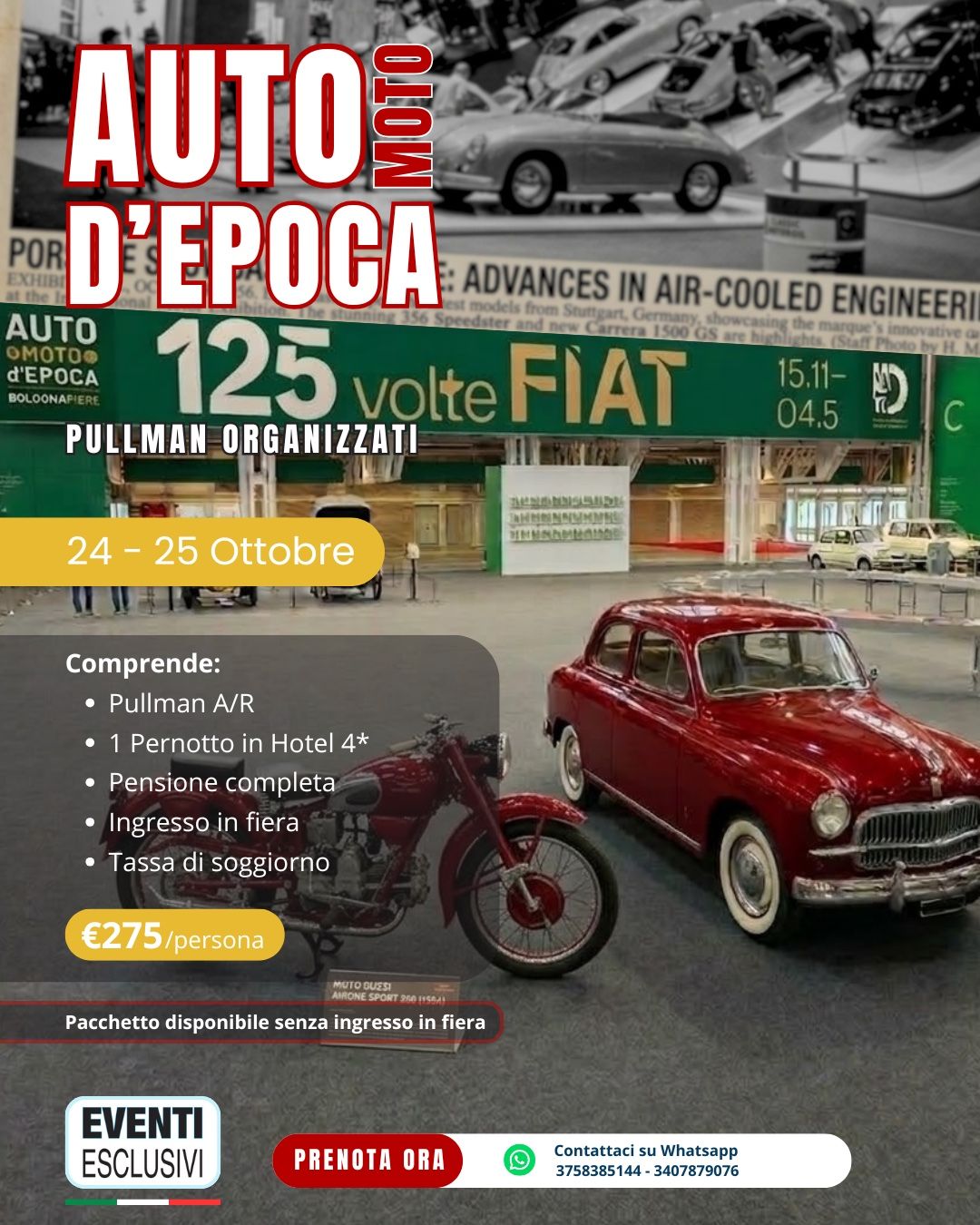 AUTO E MOTO D’EPOCA A BOLOGNA 🛵 24&amp;25 OTTOBRE 2026" 🚌 BUS + HOTEL