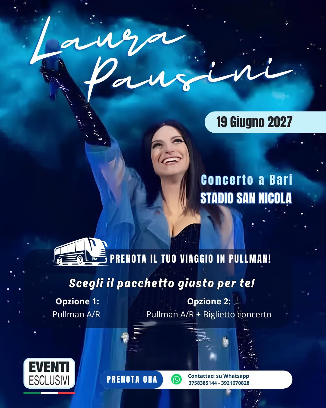 LAURA PAUSINI 👩🏻‍🎤🎤 "SABATO 19 GIUGNO 2027" Bari - Pullman Organizzati 🚌
