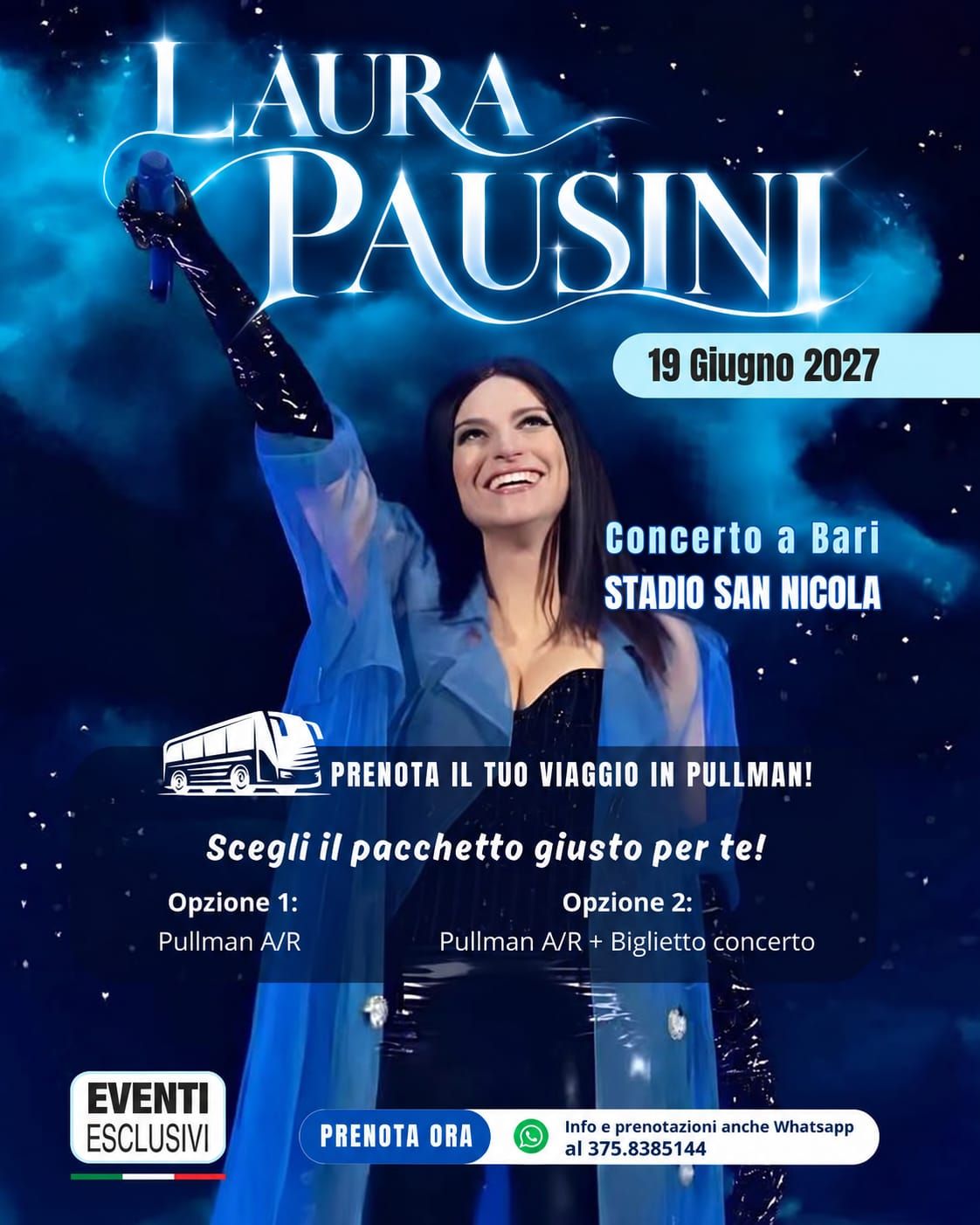 LAURA PAUSINI 👩🏻‍🎤🎤 "SABATO 19 GIUGNO 2027" Bari - Pullman Organizzati 🚌
