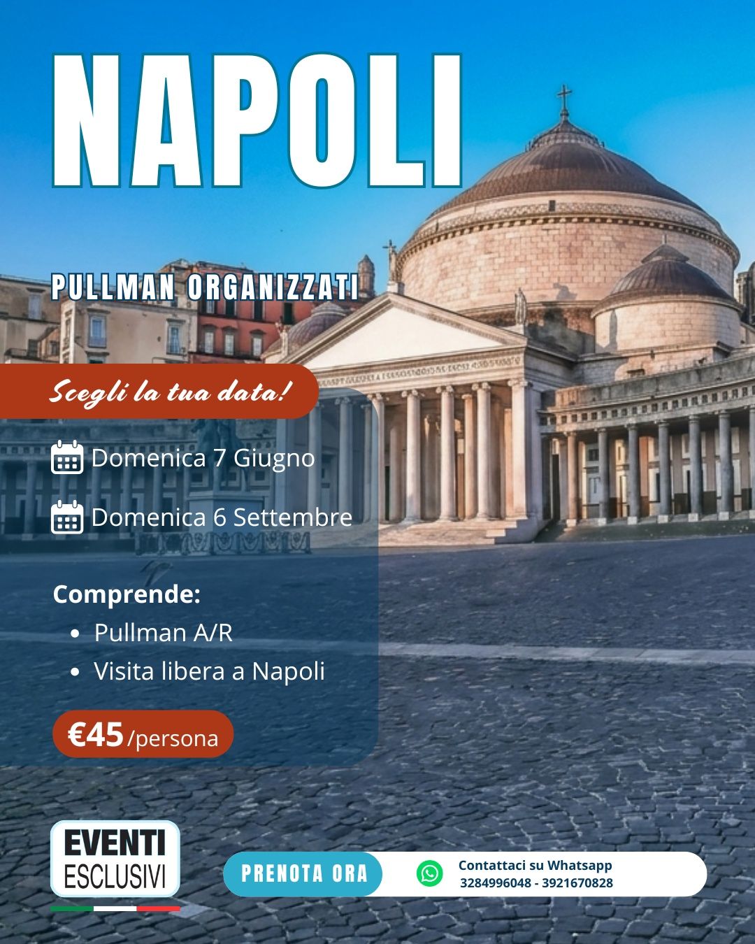 UNA GIORNATA A NAPOLI ☀️ 👒 "Domenica 7 Giugno &amp; 6 Settembre 2026" 🚌 Pullman Organizzati