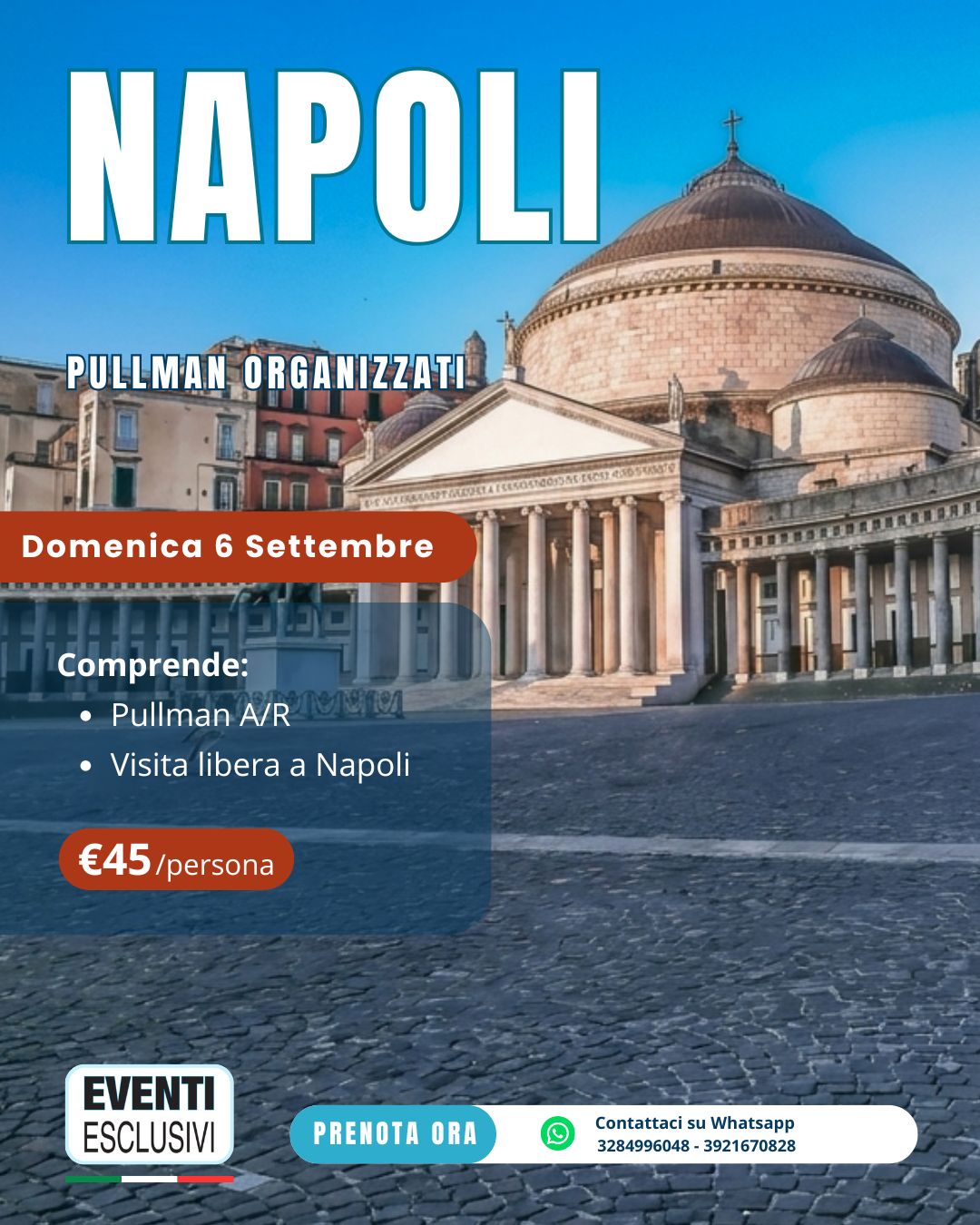 UNA GIORNATA A NAPOLI ☀️ 👒 "Domenica 6 Settembre 2026" 🚌 Pullman Organizzati