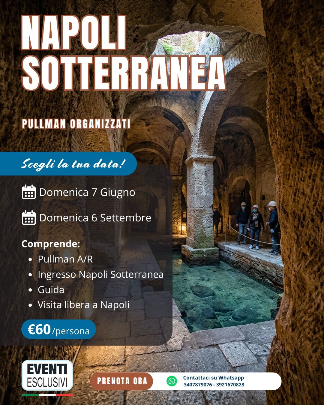 Napoli Sotterranea 🌋 "Domenica 7 Giugno &amp; 6 Settembre 2026" 🚌 Pullman Organizzati