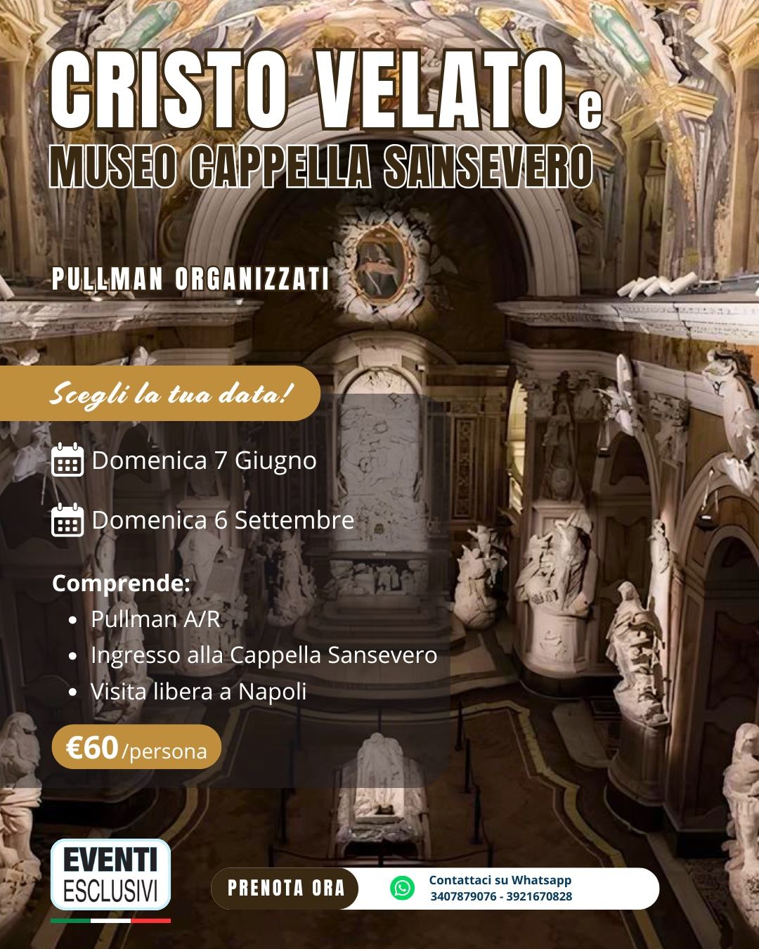 Cristo Velato - Napoli  "Domenica 7 Giugno &amp; 6 Settembre 2026" 🚌 Pullman Organizzati