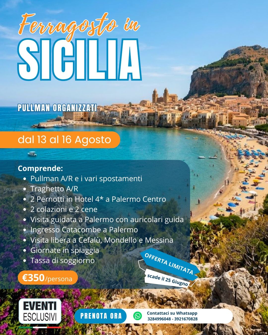 FERRAGOSTO IN SICILIA 2026 🏝️☀️ " dal 13 al 16 Agosto 2026" 🚌 Pullman Organizzati