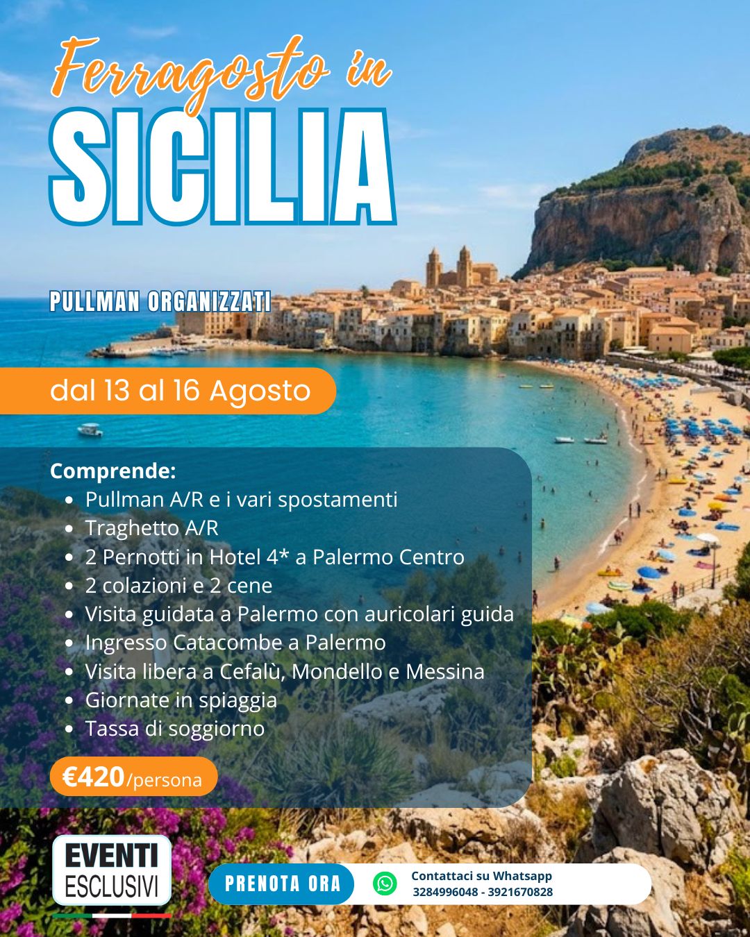 FERRAGOSTO IN SICILIA 2026 🏝️☀️ " dal 13 al 16 Agosto 2026" 🚌 Pullman Organizzati