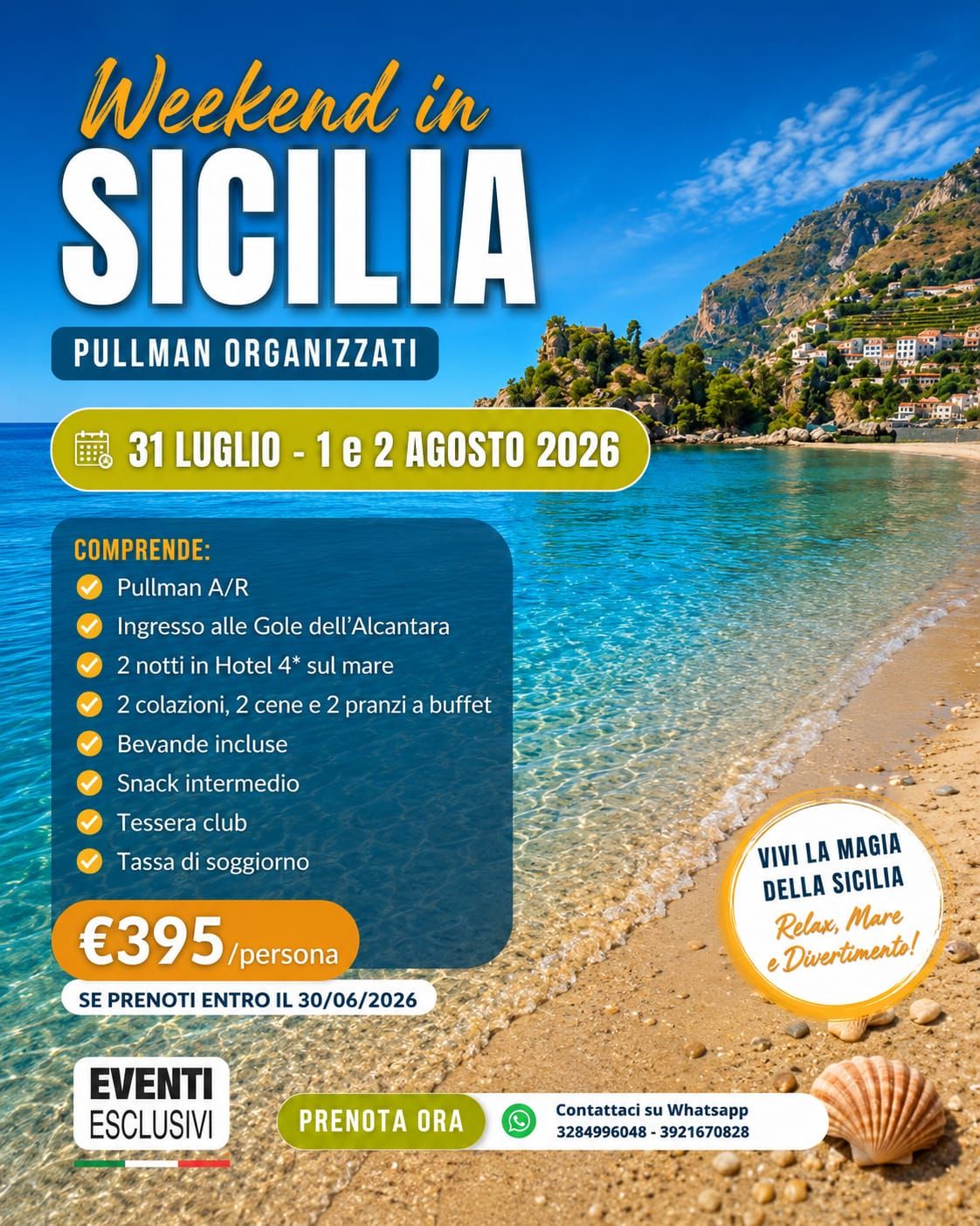 Week-end in Sicilia 🏝️☀️ "dal 31 Luglio al 2 Agosto 2026" 🚌 Pullman Organizzati