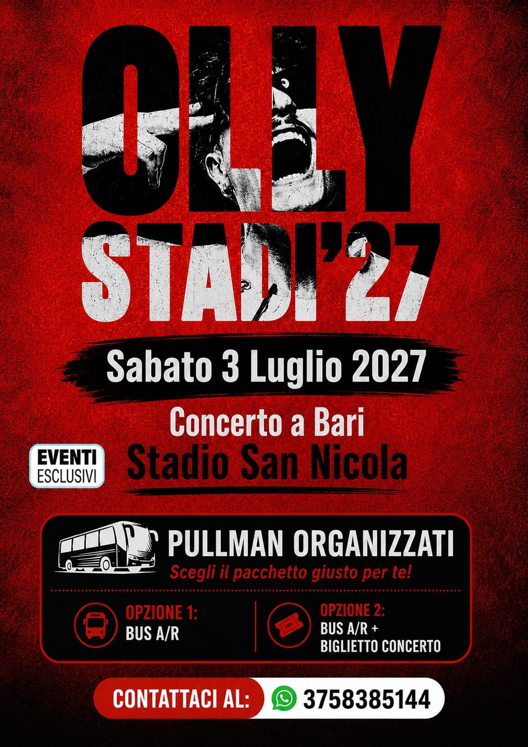 OLLY 👨🏻‍🎤🎤 "SABATO 3 LUGLIO 2027" Bari - Pullman Organizzati 🚌