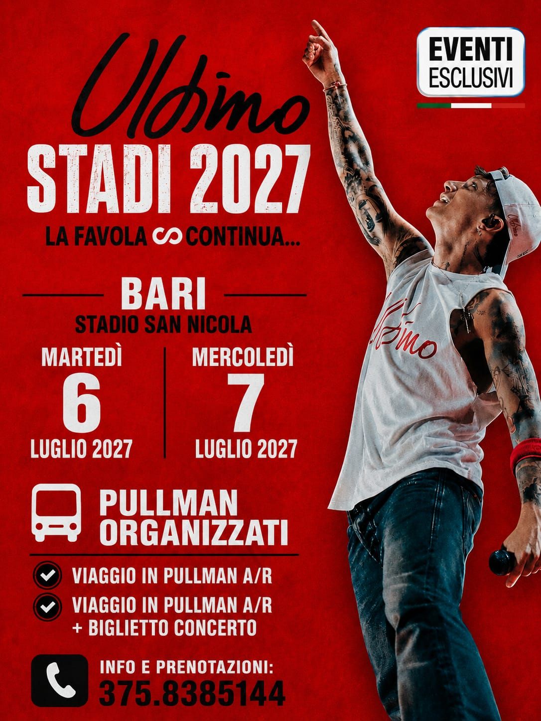 ULTIMO 👨🏻‍🎤 "6 - 7 Luglio 2027" Bari - Pullman organizzati 🚌