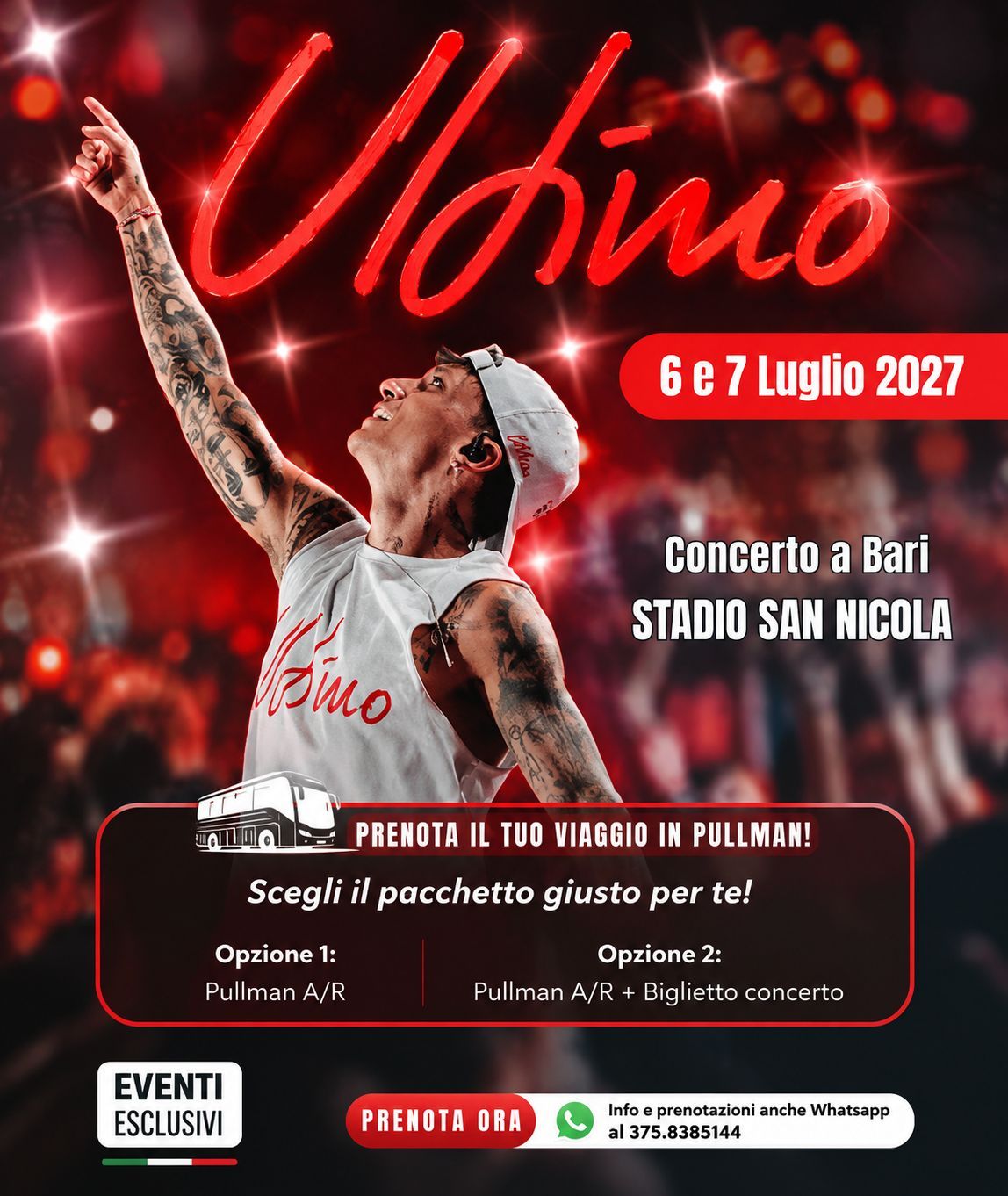 ULTIMO 👨🏻‍🎤 "6 - 7 Luglio 2027" Bari - Pullman organizzati 🚌