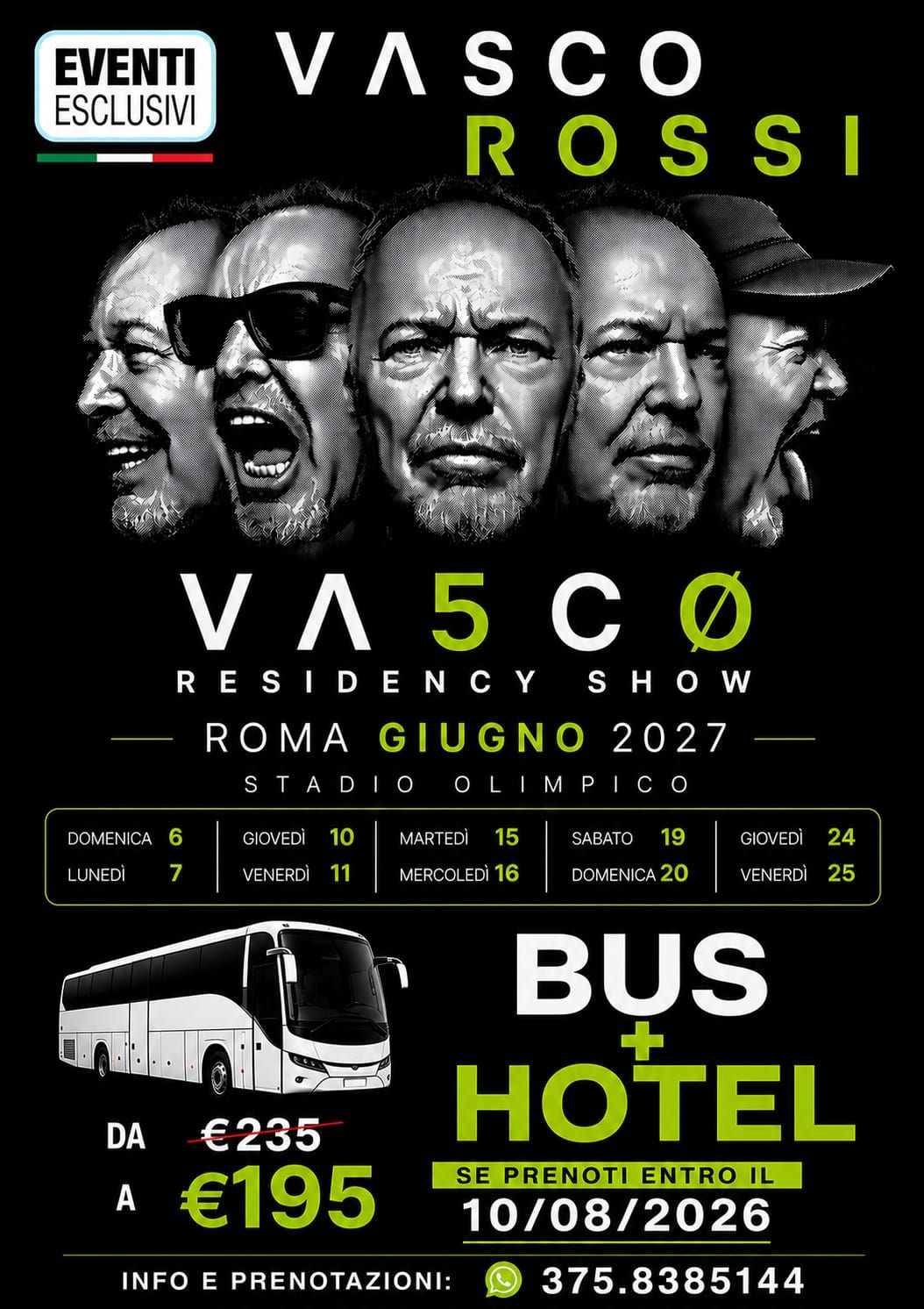 VASCO 👨🏻‍🎤 "Giugno 2027" Roma - BUS + HOTEL