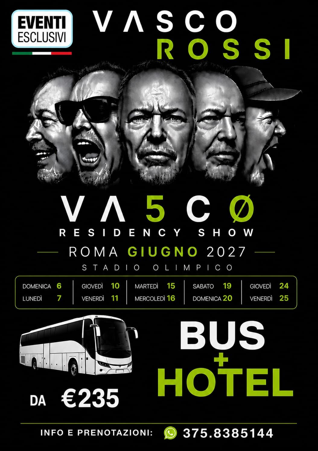 VASCO 👨🏻‍🎤 "Giugno 2027" Roma - BUS + HOTEL