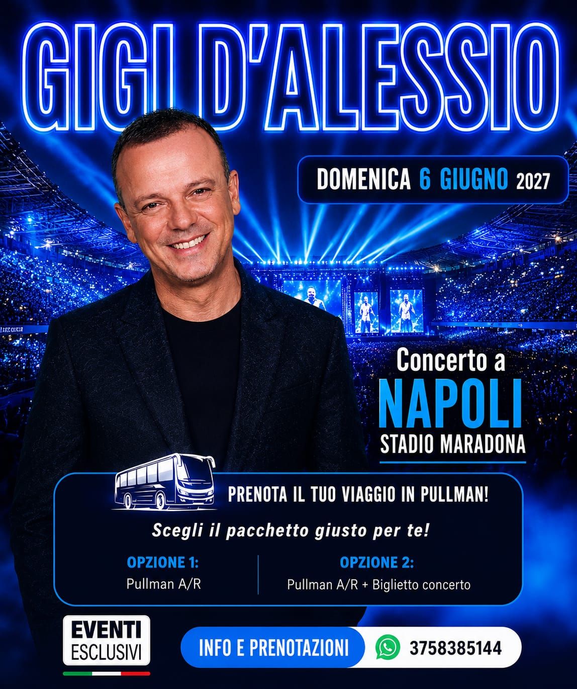 Gigi D'Alessio 🎶 "6 Giugno 2027" Napoli - Pullman organizzati 🚌