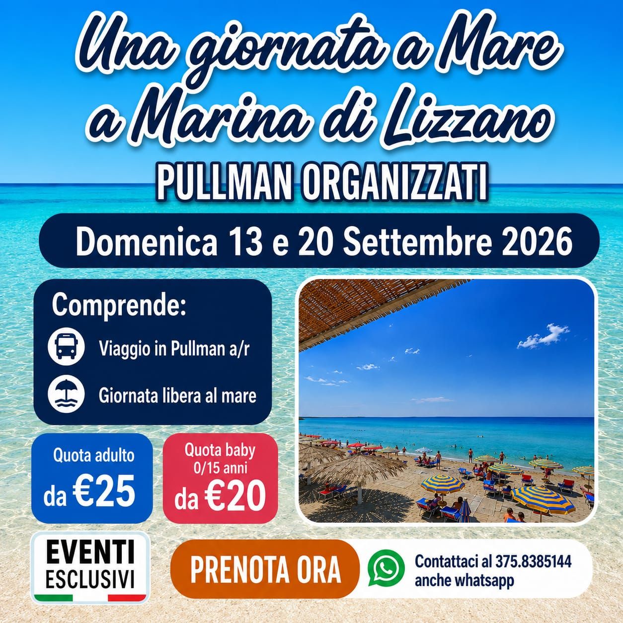 UNA GIORNATA A MARE MARINA DI LIZZANO🌊🐚☀️ "Domenica 13 &amp; 20 Settembre 2026" 🚌 Pullman Organizzati