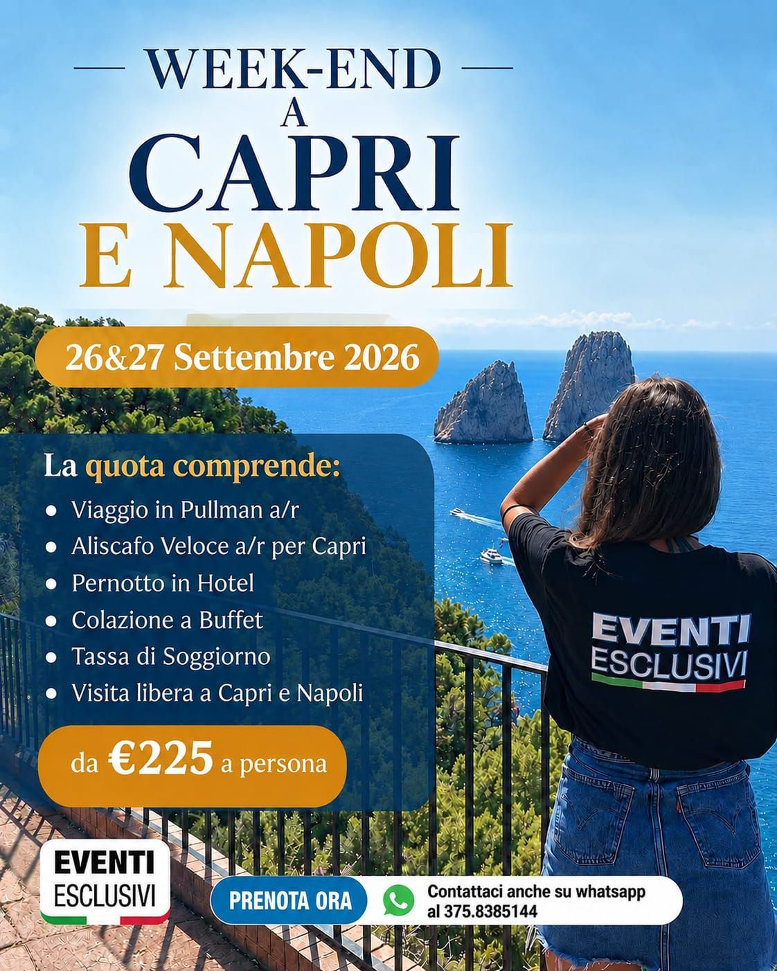 WEEK-END CAPRI &amp; NAPOLI ⛵☀️"26&amp;27 Settembre 2026" 🚌 Pullman Organizzati
