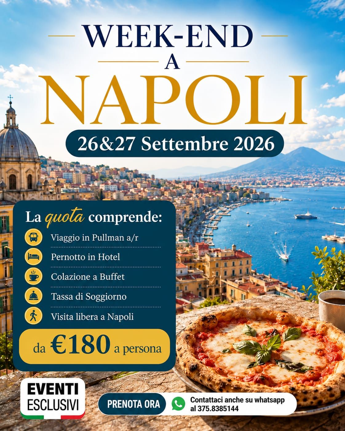 WEEK-END A NAPOLI ⛵☀️"26&amp;27 Settembre 2026" 🚌 Pullman Organizzati