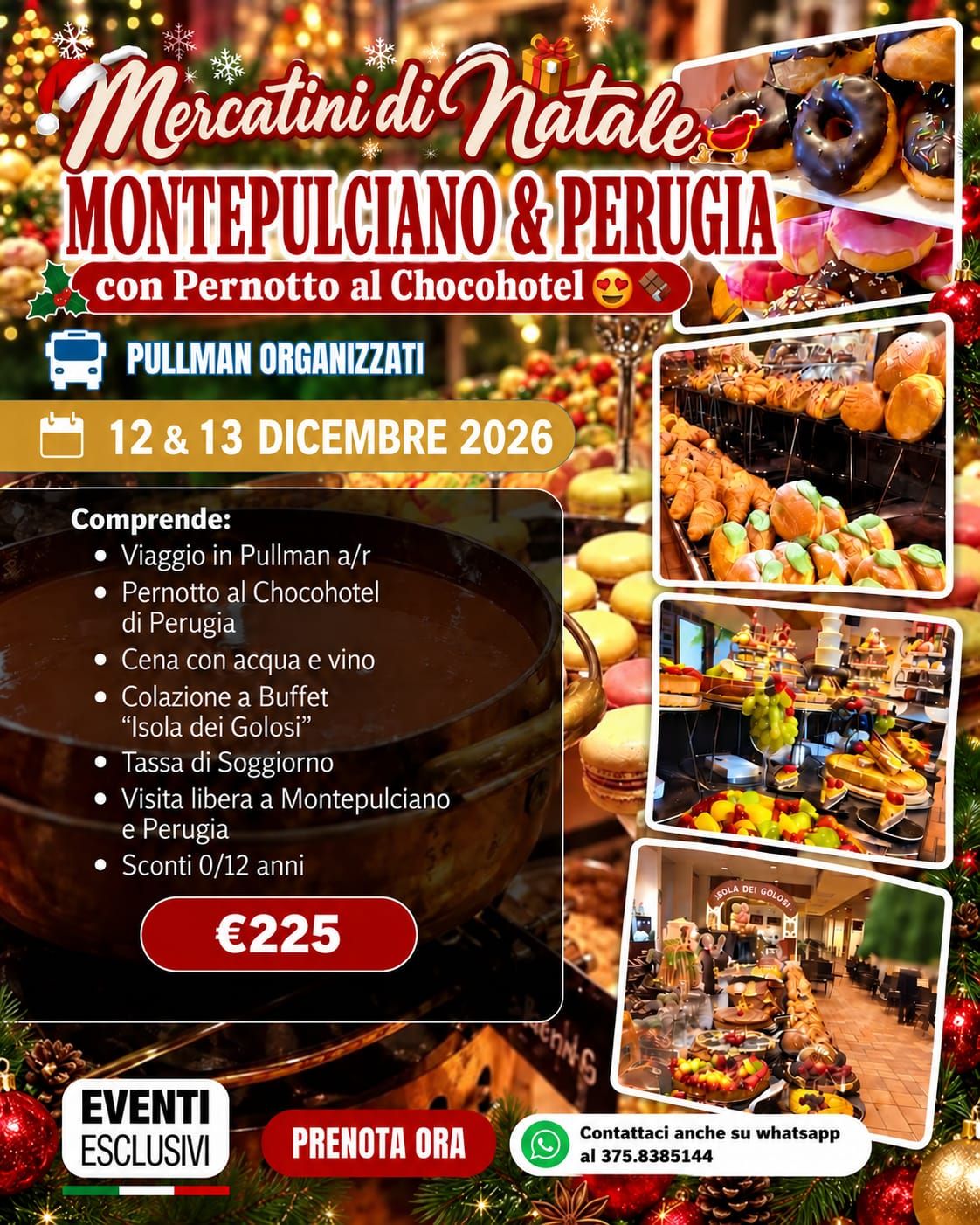MERCATINI DI NATALE 🎁🛷 MONTEPULCIANO &amp; PERUGIA ✨🎄"12&amp;13 Dicembre 2026" 🚌 Pullman organizzati