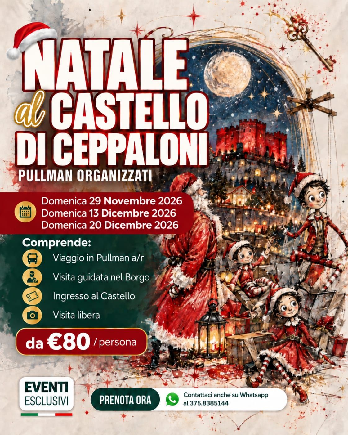 ​IL NATALE AL CASTELLO DI CEPPALONI 🏰✨"Domenica 29 Novembre &amp; 13-20 Dicembre 2026" 🚌 Pullman Organizzati