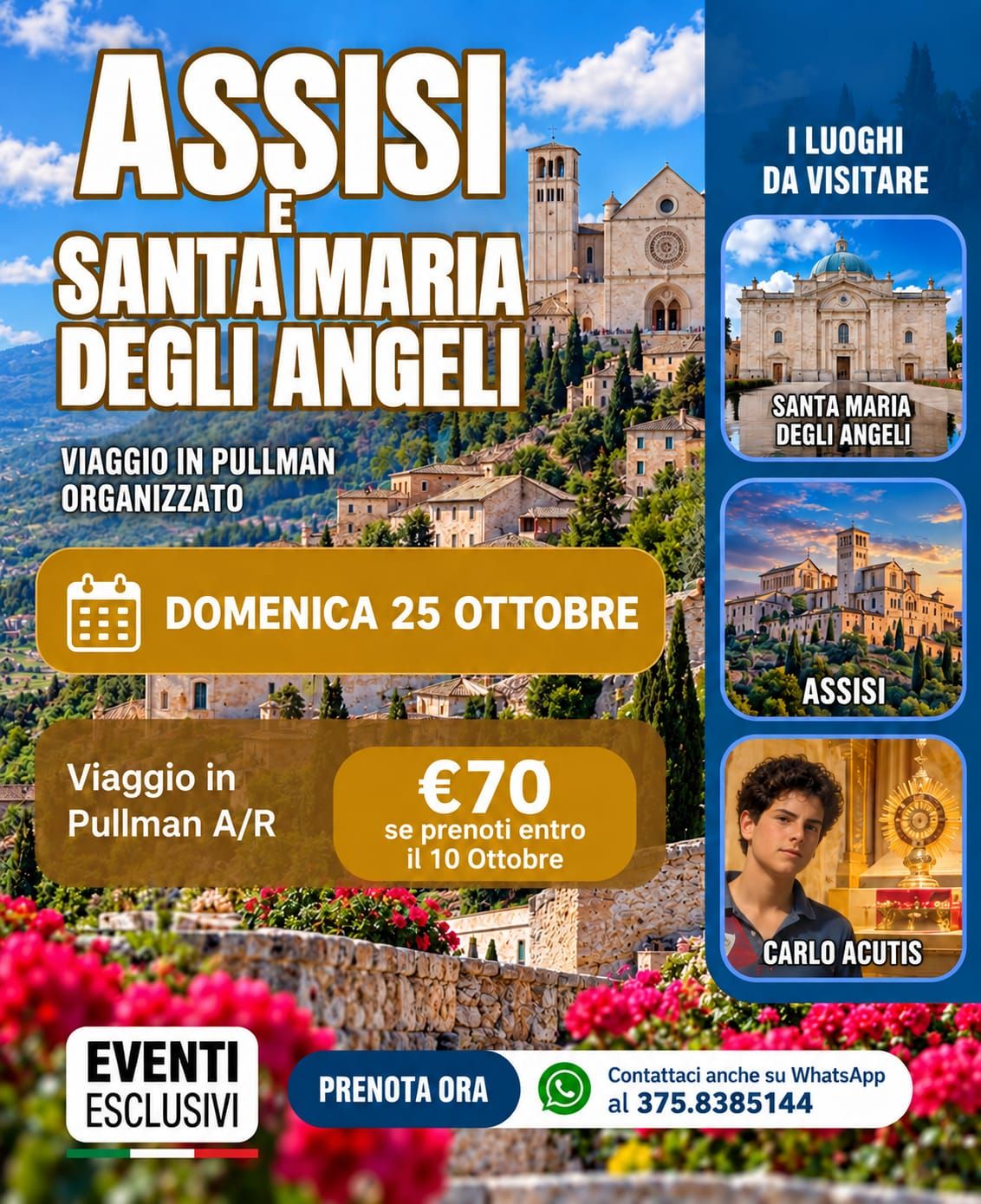 ASSISI &amp; SANTA MARIA DEGLI ANGELI 🕊️"Domenica 25 Ottobre 2026" 🚌 Pullman Organizzati