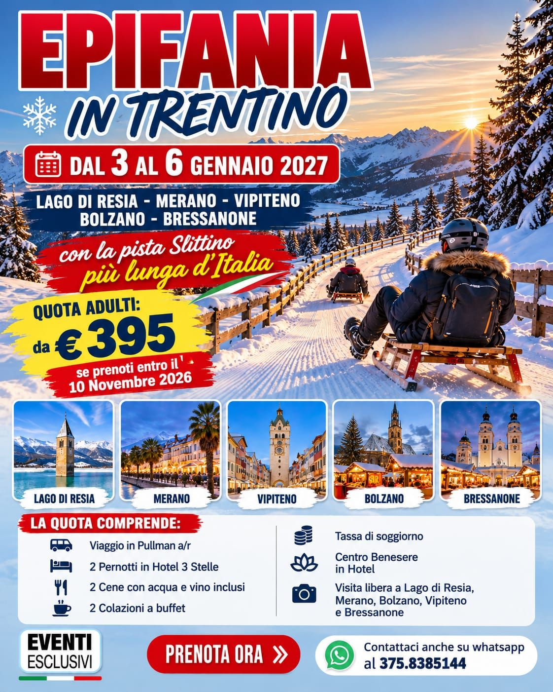 EPIFANIA IN TRENTINO 🧙🏻‍♀️✨ "Dal 3 al 6 Gennaio 2027" 🚌 Pullman organizzati