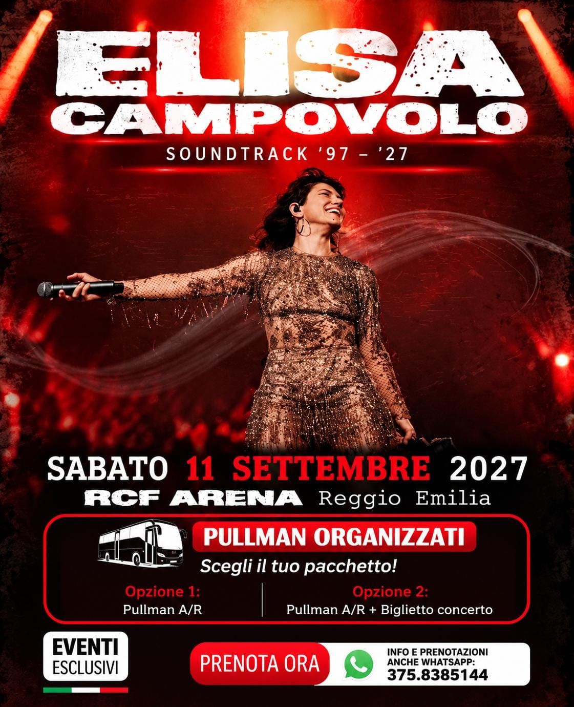 ​ELISA 🎶👩🏻‍🎤 "SABATO 11 SETTEMBRE 2027" REGGIO EMILIA - Pullman Organizzati 🚌