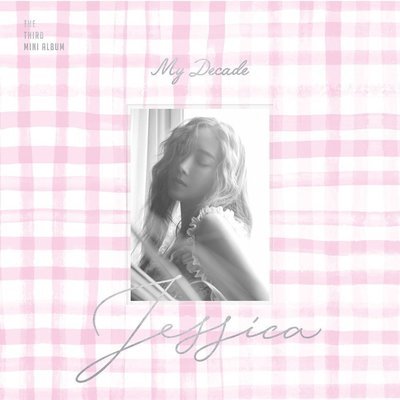 Jessica 3rd Mini Album &#39;My Decade&#39; (With Unfolded Poster)