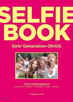 Girls&#39; Generation-Oh!GG Official Selfie Book