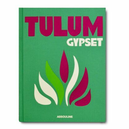 Assouline, libro Tulum Gypset