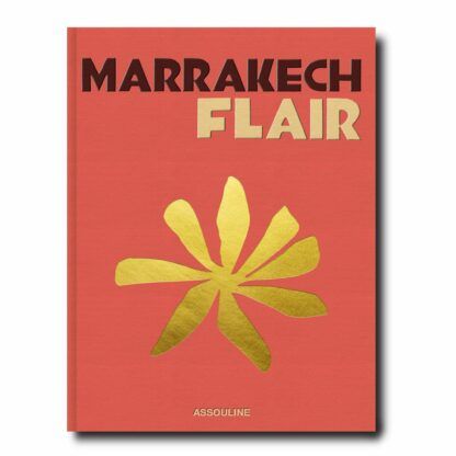 Assouline, libro Marrakesh Flair