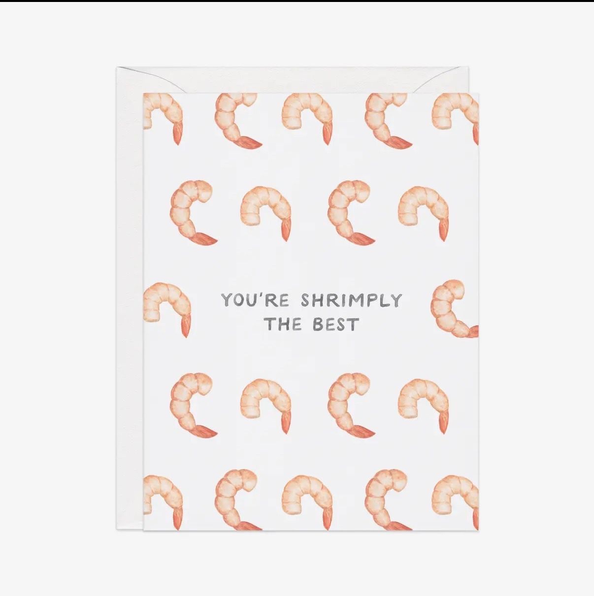 Shrimply the Best Greeting Card