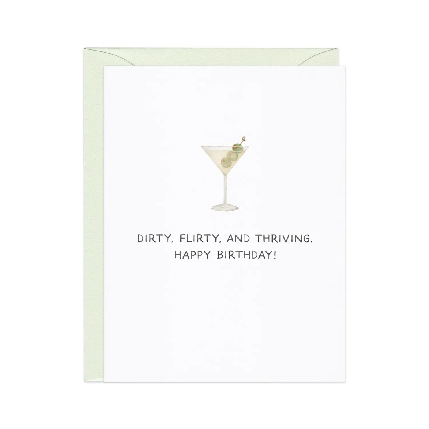 Dirty Flirty &amp; Thriving Card