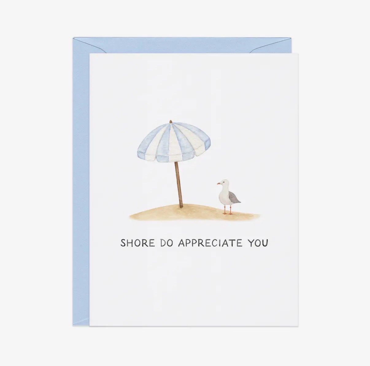 Shore do appreciate you greeting card