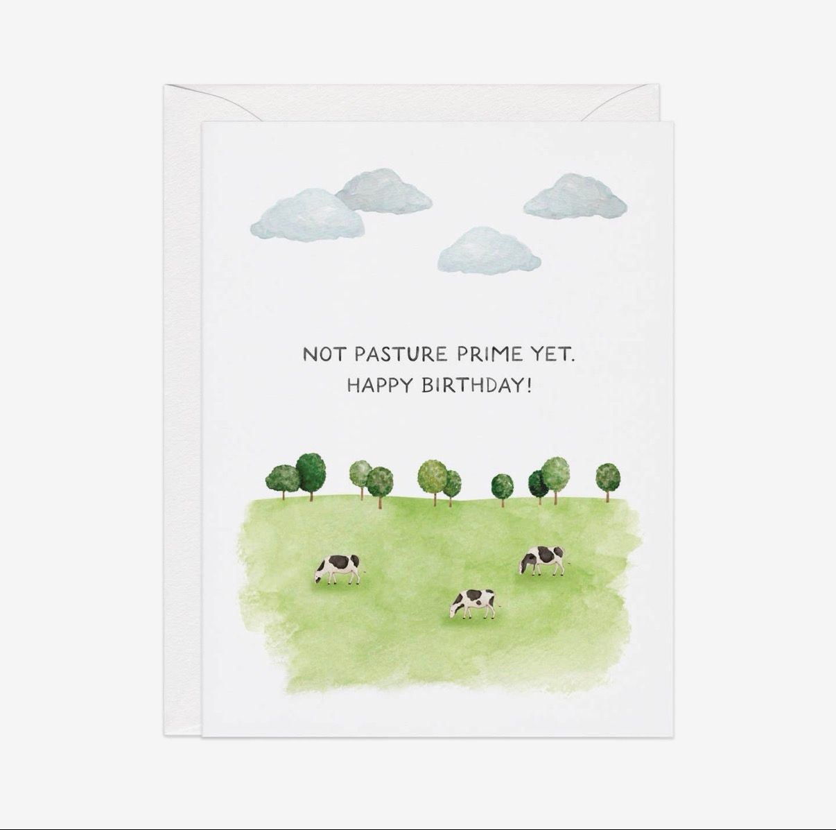 Not Pasture Prime Yet Card