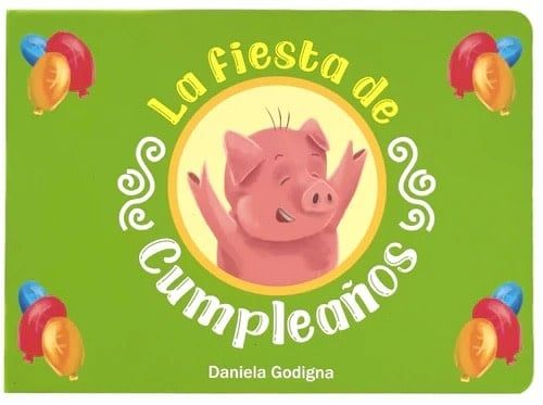 &quot;La Fiesta de Cumpleaños&quot; / &quot;The Birthday Party&quot;