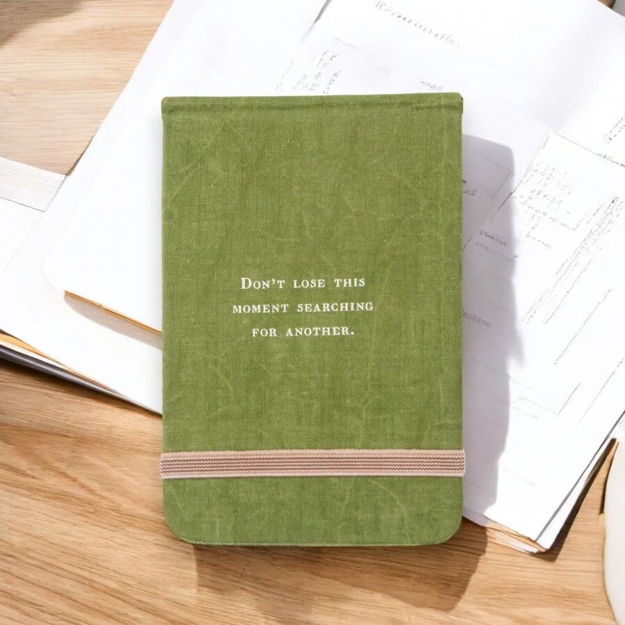 Don&#39;t Lose This Moment Fabric Notebook