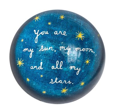 Paperweight - My Sun, My Moon