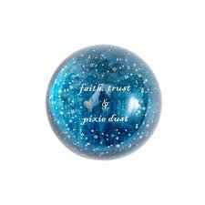 Paperweight - Faith, Trust &amp; Pixie Dust