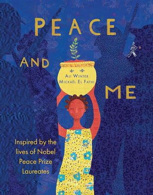 Peace and Me: Nobel Prize Laureates Book