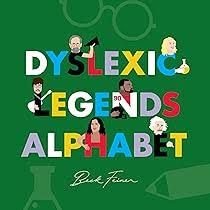 Dyslexic Legends Alphabet Book