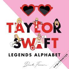 Taylor Swift Legends Alphabet Book